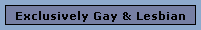 Exclusively Gay & Lesbian